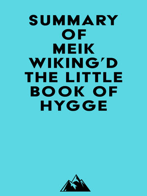 cover image of Summary of Meik Wiking'd the Little Book of Hygge